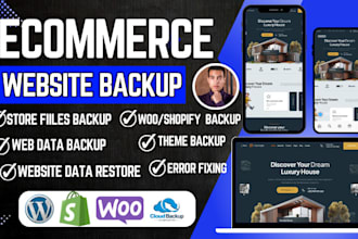 do woocommerce,shopify store data,files, images,products backup,website restore