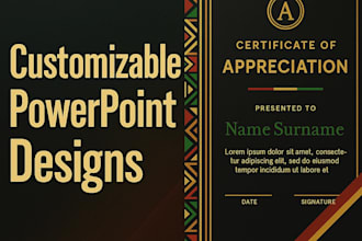 design editable powerpoint templates or certificates with a professional style