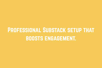 set up and customize your substack email newsletter