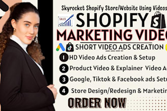 create shopify marketing video, ugc, promotional short video ads, shopify sales