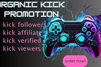 promote your kick live stream with a targeted audience to help you grow