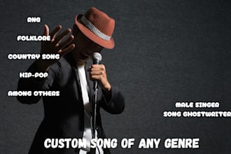 write lyrics for your custom song male singer song ghostwriter of any genre