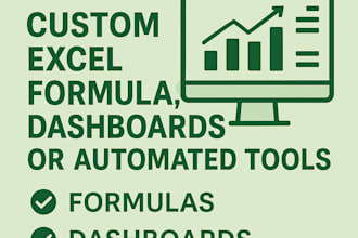 create custom excel formulas dashboards or automated tools