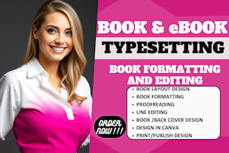 do line editing, proofreading and book typesetting for your novel, fiction book