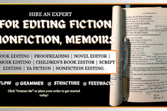 edit fiction novels, nonfiction book, ya, memoir, scripts to publishing standard
