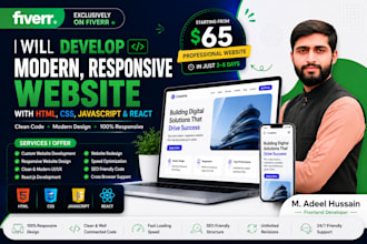 develop a modern responsive website using HTML, CSS, javascript, and react js