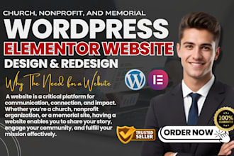 build wordpress website for a church, a nonprofit, or memorial using elementor