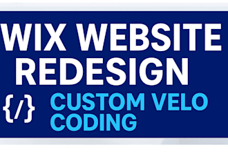creat a wix website design and redesign using wix velo coding and js