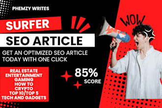write highly optimised surfer SEO article and blog posts