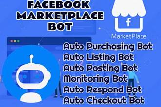create auto listing bot, marketplace bot, facebook bot, automation bot