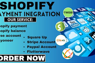 setup shopify payments, activate shopify balance,and integrate paypal, payoneer
