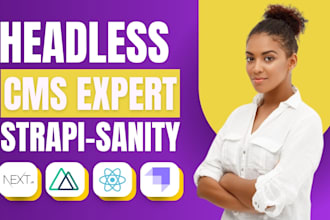 develop build websites with nuxt nextjs reactjs using headless cms strapi sanity