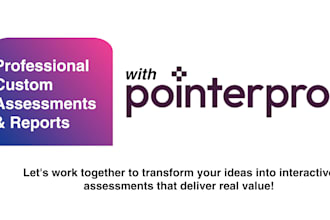 professional custom assessments and reports with pointerpro and other tools