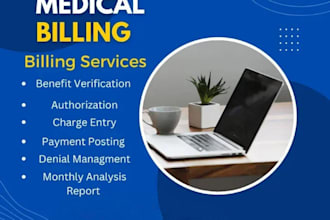 do every thing related medical billing and coding