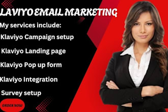 design klaviyo pop up  landing page  blast campaign klaviyo integration to store