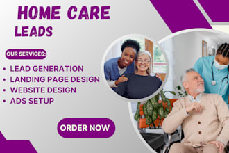 home care leads home care website medicare elderly care leads