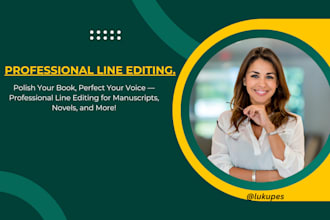professionally line edit your book, novel, or manuscript for clarity and flow