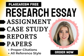 write reports, assignments, paper writing, case study, research report