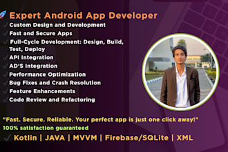 be your expert android app developer kotlin app development