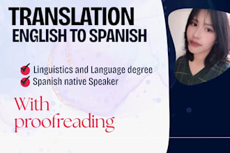 translate en to es, linguist graduate and native speaker