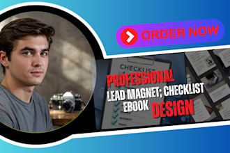 create stunning PDF lead magnets, workbooks, checklists,lead magnet,ebook design