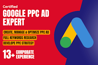setup, optimize and manage your google ads PPC campaigns