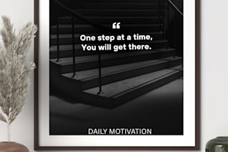 create printable wallart, inspiration, motivational quotes and typography poster