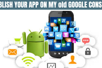 rent and publish your app or game on my old google console playstore account