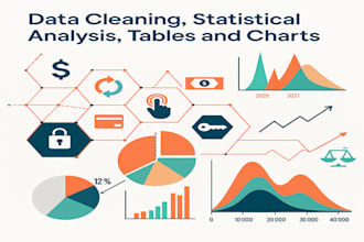 do data cleaning, statistics, analysis, tables and charts