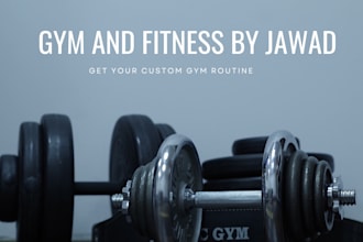 create customized gym workout routines and diet plans for your fitness goals