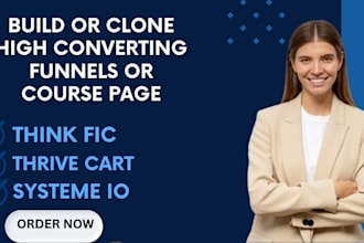 build or clone thrivecart, thinkfic, systeme io sales funnel