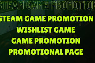do steam game wishlist steam promotion game promotion steam wishlist