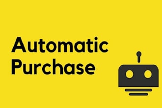build auto purchase bot, auto checkout bot, pokemon bot, amazon bot, monitor bot