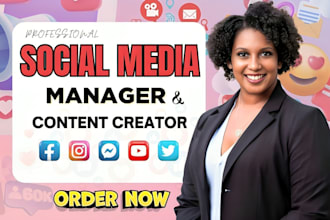 be your social media manager social media marketing manager content creator