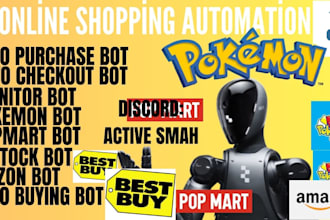 code a high speed auto purchase bot, popmart bot, restock bot, and checkout bot