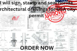 sing,  stamp and  seal  florida architectural  drawings for  USA  city y permit