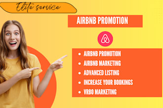 promote airbnb, booking, vrbo listing with advance marketing and optimization