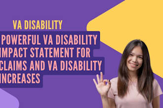 do a powerful VA disability impact statement for claims