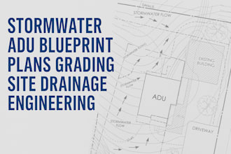 stormwater adu blueprint plans grading site drainage engineering