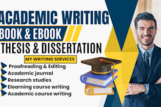 do expert academic writer services, academic research, book editing, ghostwriter