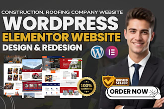 build wordpress website for construction, roofing company, contractor, elementor