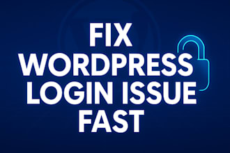 fix wordpress login issues fast