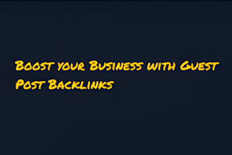 boost your business with guest post backlinks
