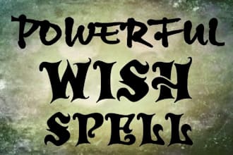 do immortal powerful love spell to bring back ex, djinn, wish spell
