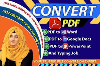 convert PDF to word, google docs, power point, typing services