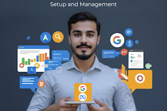 setup, manage, and optimize your google ads, PPC campaigns,facebook and meta ads