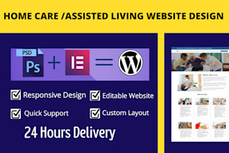 design a professional medical, healthcare, assisted living or home care website