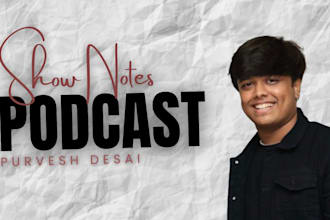 craft compelling SEO friendly podcast show notes that elevate your content