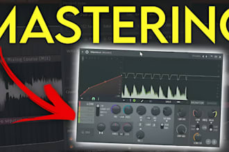 professionally master your song to achieve clean, industry standard sound