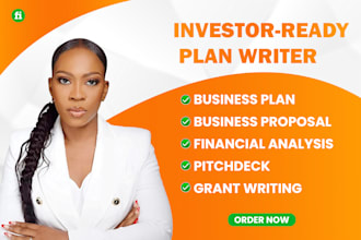 prepare a topnotch business plan, proposal, pitch deck, financial analysis